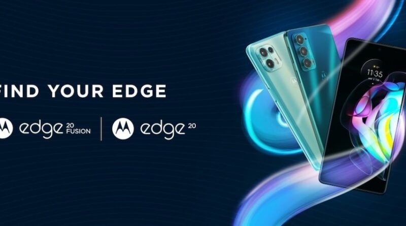 Motorola Edge 20 and Motorola Edge 20 Fusion with 108MP camera will be launched in India soon